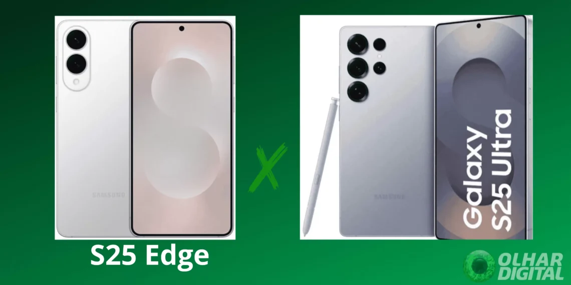 Samsung S25 Edge x S25 Ultra: qual o melhor para você?